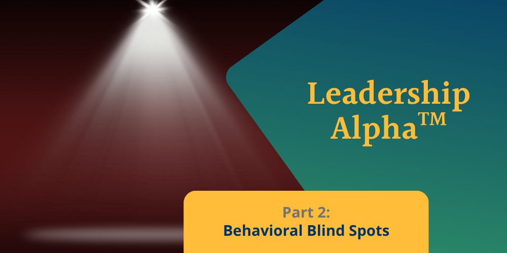 The Blind Spot Built Into Every Successful Leader