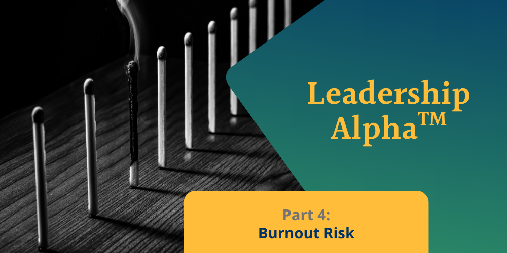 Selection Risk Is Burnout Risk